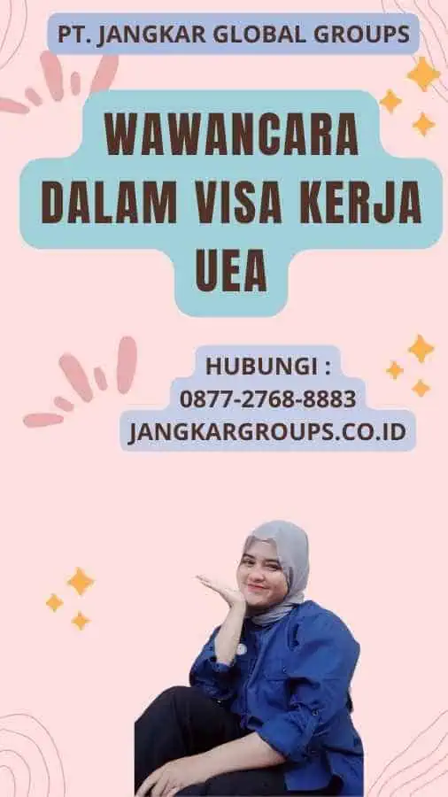 Wawancara Dalam Visa Kerja UEA