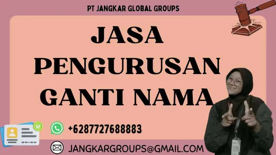 Jasa Pengurusan Ganti Nama