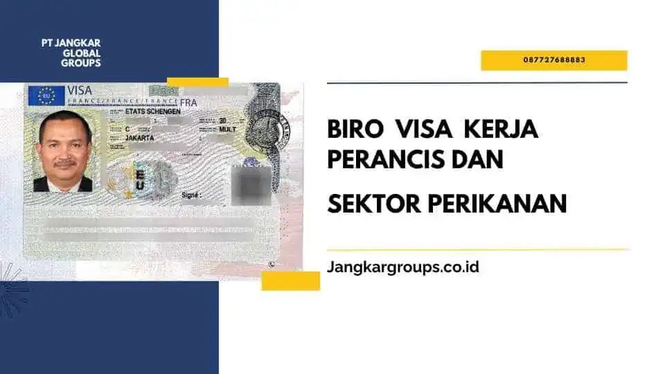 Biro Visa Kerja Perancis Dan Sektor Perikanan