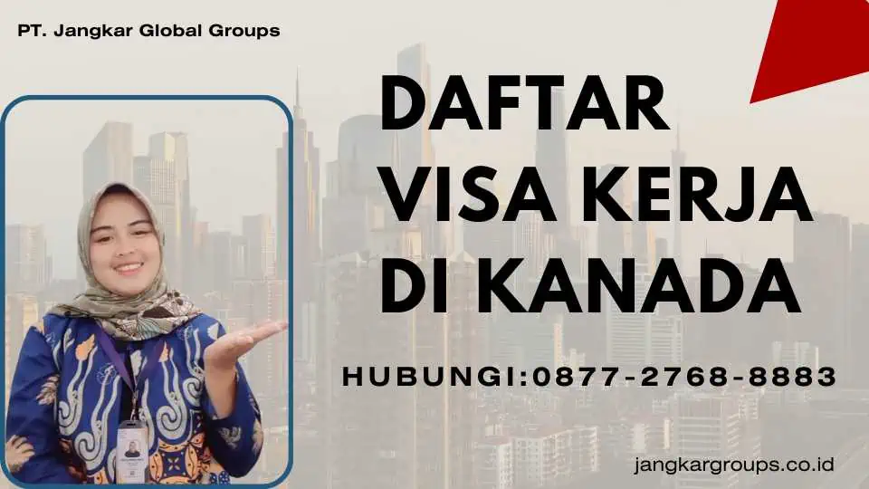 Daftar Visa Kerja di Kanada