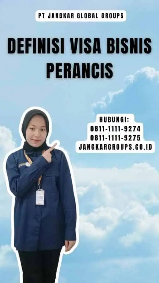 Definisi Visa Bisnis Perancis