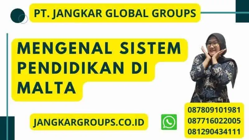 Mengenal Sistem Pendidikan di Malta