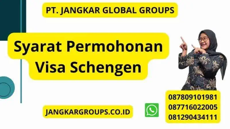 Syarat Permohonan Visa Schengen