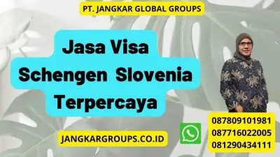 Jasa Visa Schengen Slovenia Terpercaya