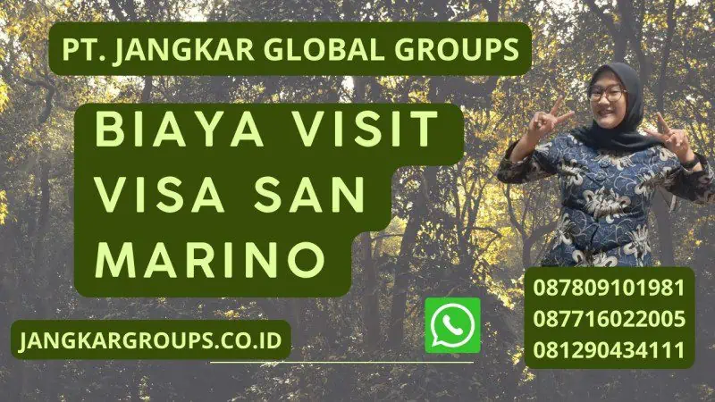 Biaya Visit Visa San Marino