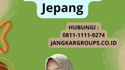 Jenis Visa Bisnis Jepang Untuk Manufaktur Jepang