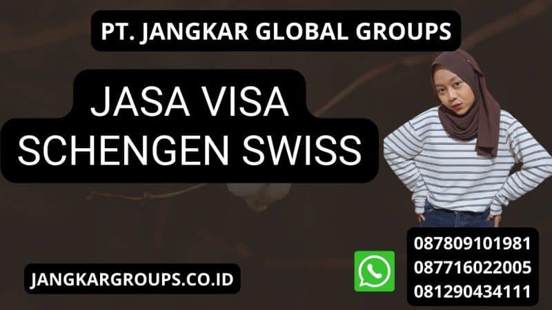 Jasa visa schengen swiss