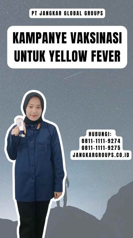 Kampanye Vaksinasi Untuk Yellow Fever