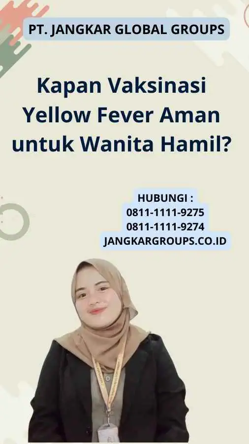 Kapan Vaksinasi Yellow Fever Aman untuk Wanita Hamil?