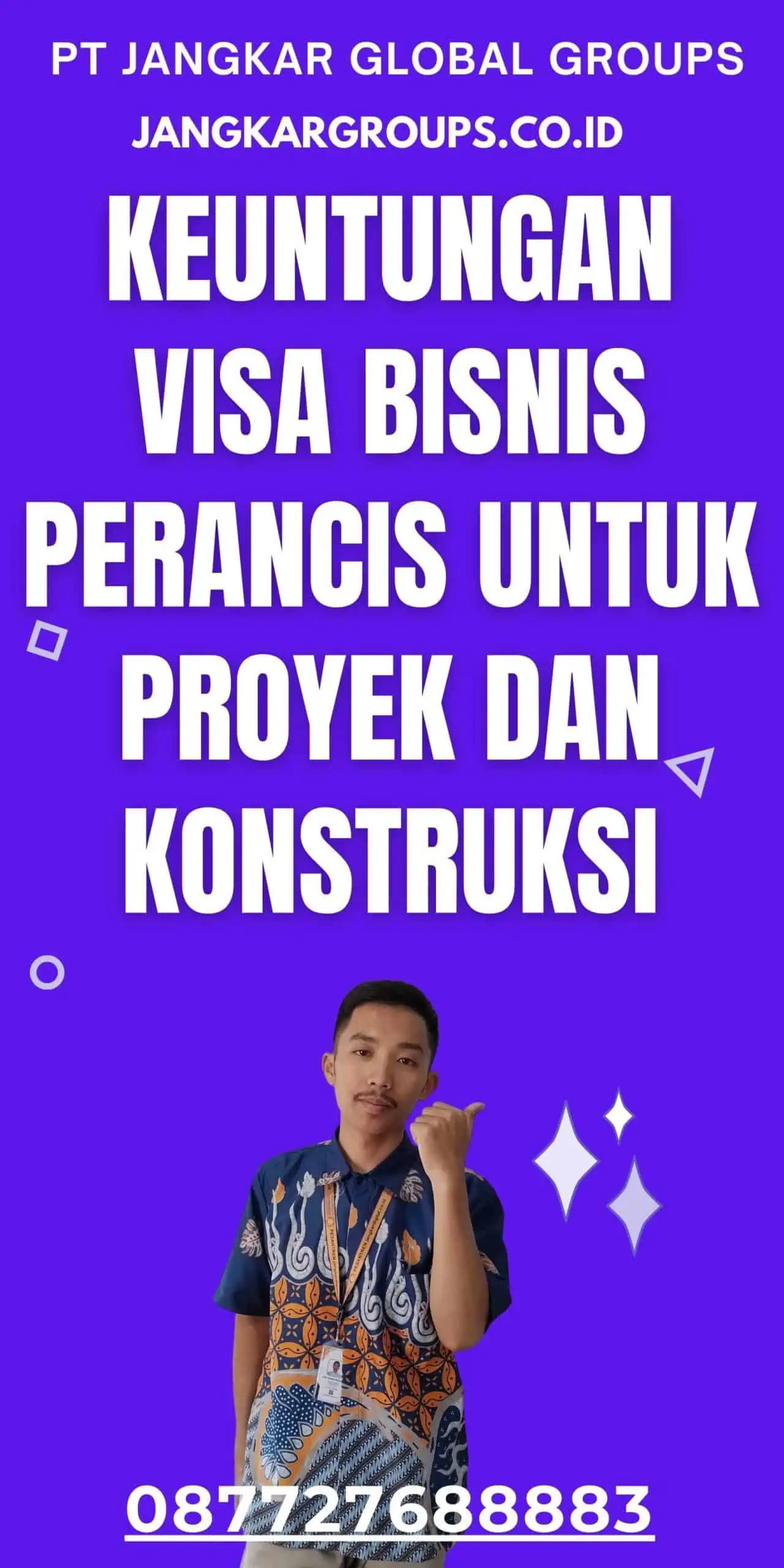 Keuntungan Visa Bisnis Perancis Untuk Proyek Dan Konstruksi