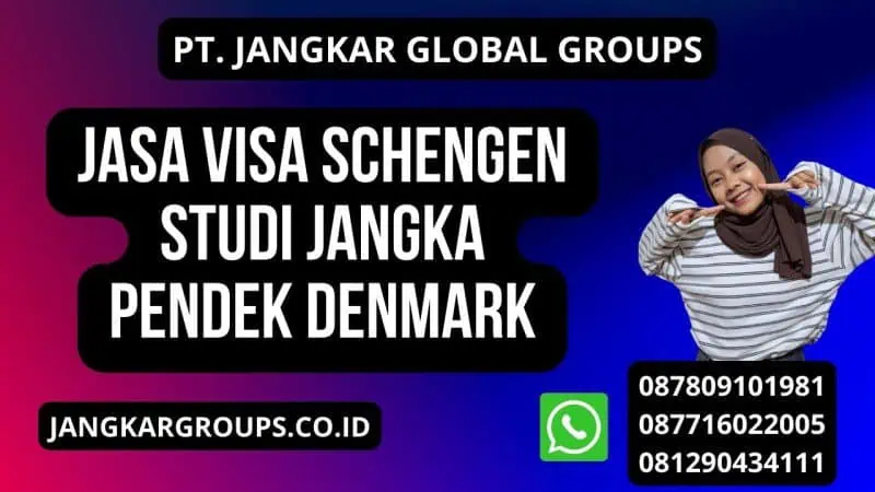 Jasa Visa Schengen Studi Jangka Pendek Denmark