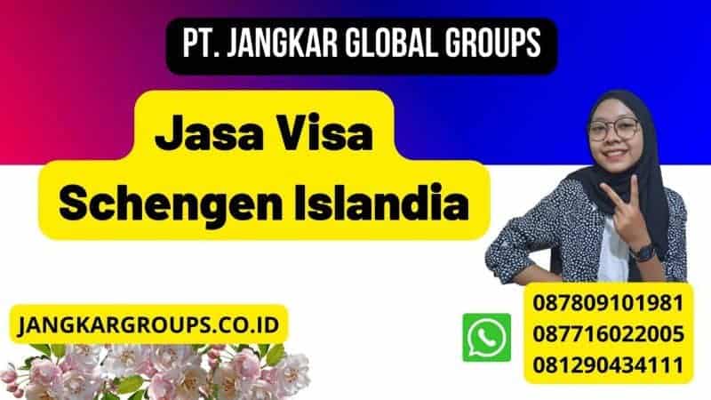 Jasa Visa Schengen Islandia