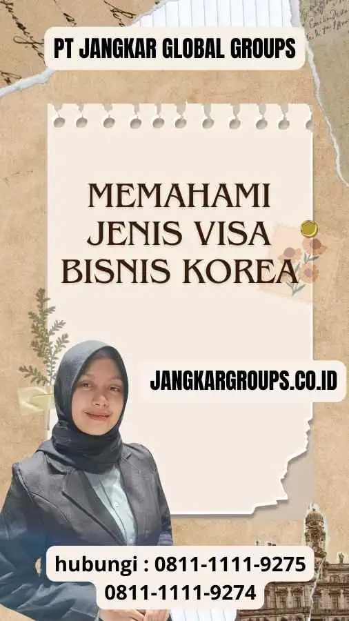 Memahami Jenis Visa Bisnis Korea : Tips untuk Mendapatkan Visa Bisnis ke Korea