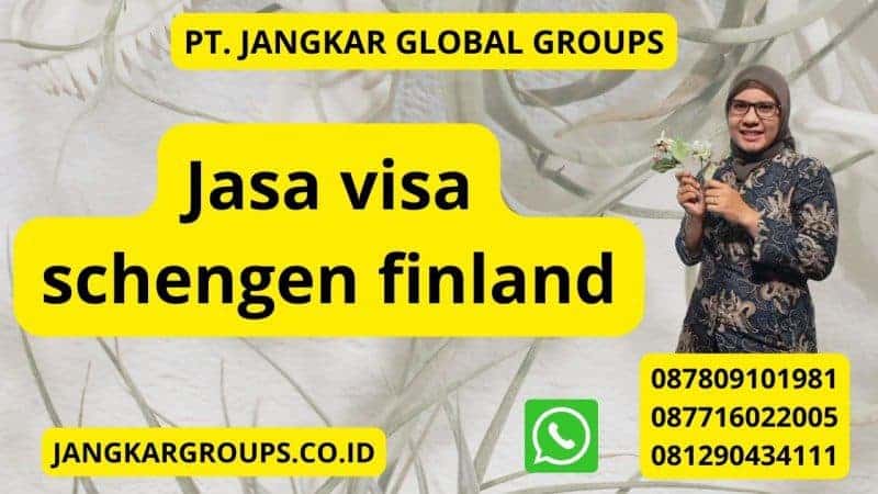 Jasa visa schengen finland