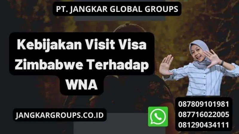 Kebijakan Visit Visa Zimbabwe Terhadap WNA