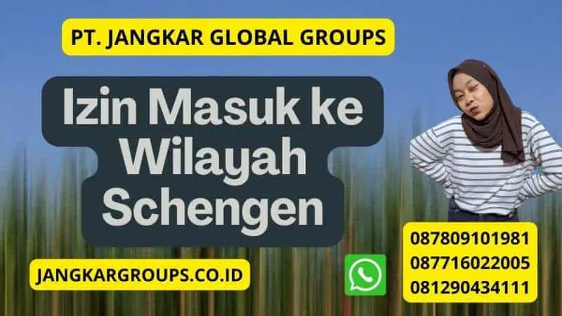 Izin Masuk ke Wilayah Schengen