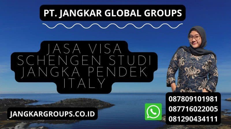 Jasa Visa Schengen Studi Jangka Pendek Italy