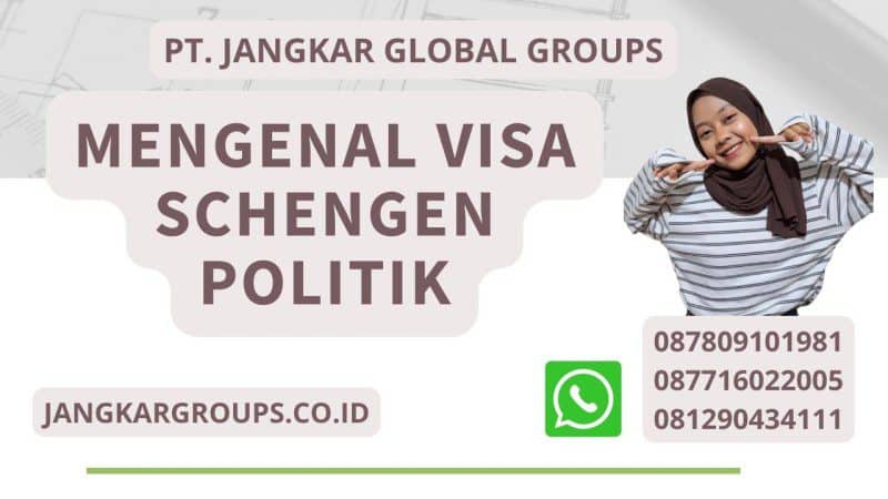 Mengenal Visa Schengen Politik