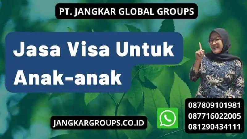 Jasa Visa Untuk Anak-anak