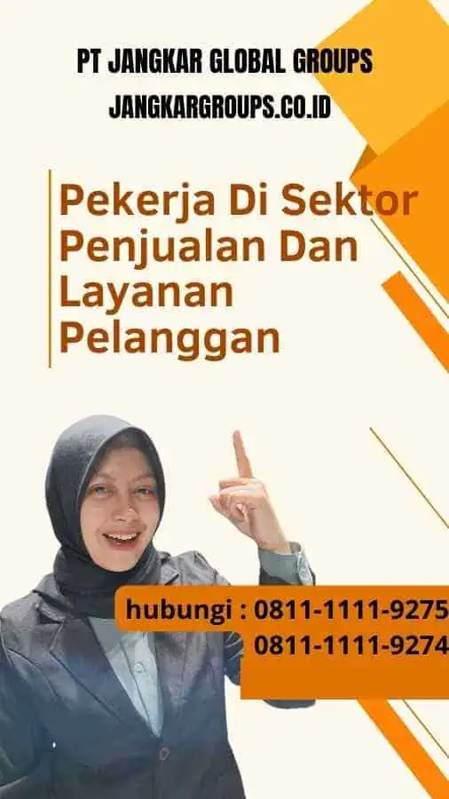 Pekerja Di Sektor Penjualan Dan Layanan Pelanggan