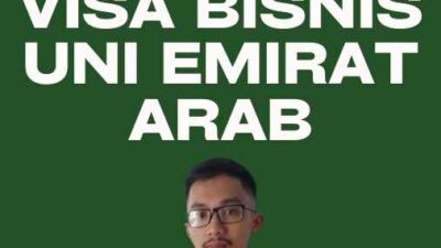 Panduan Pengajuan Visa Uni Emirat Arab