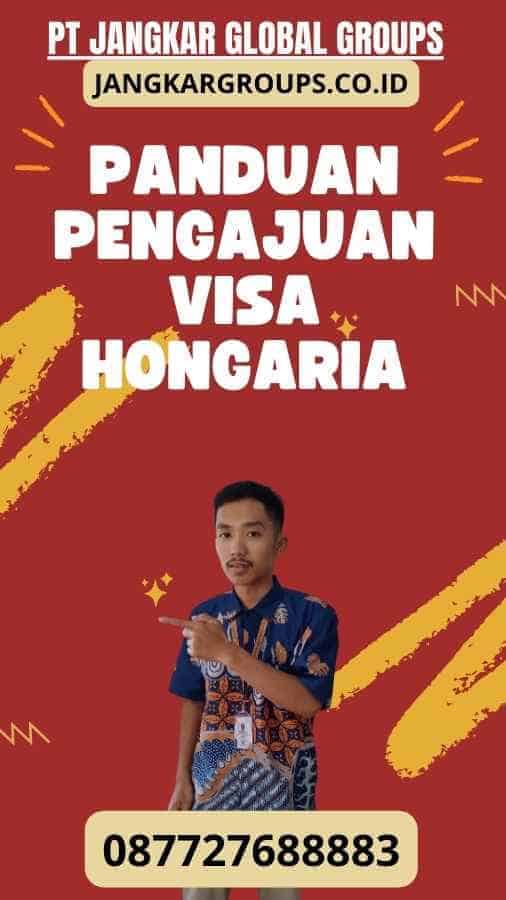 Panduan Visa Hongaria