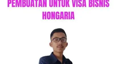 Pembuatan Untuk Visa Bisnis Hongaria