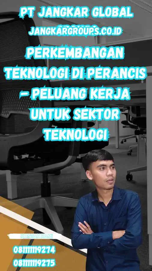 Perkembangan Teknologi di Perancis - Peluang Kerja untuk Sektor Teknologi