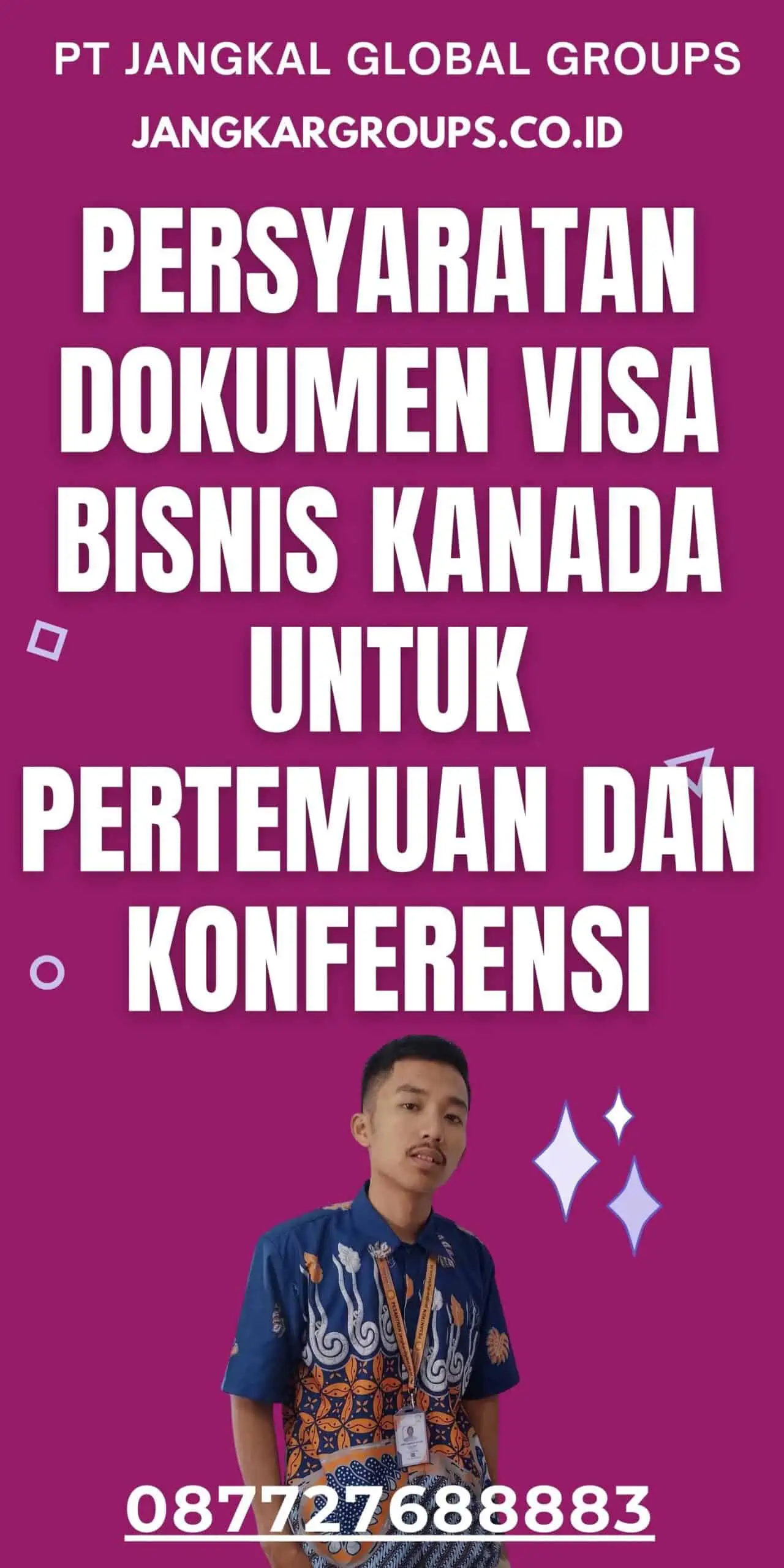 Persyaratan Dokumen Visa Bisnis Kanada Untuk Pertemuan Dan Konferensi