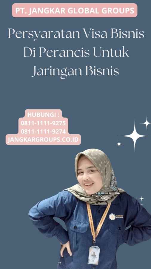 Persyaratan Visa Bisnis Di Perancis Untuk Jaringan Bisnis