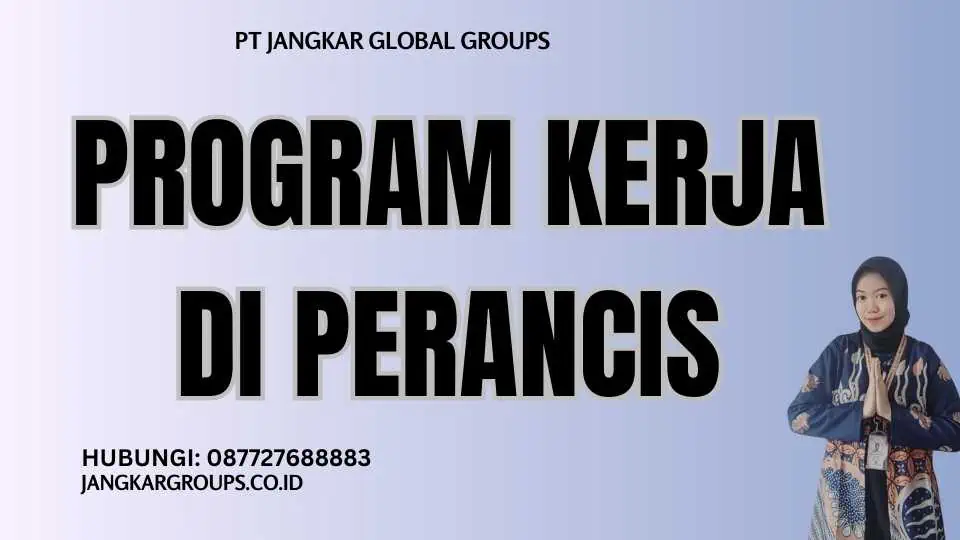 Program Kerja di Perancis | Berbagai Peluang Magang