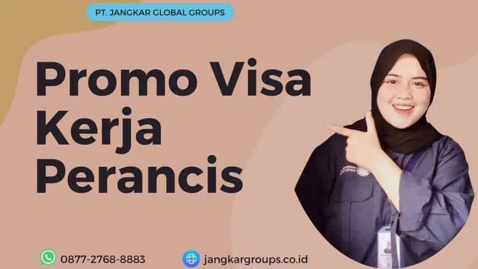 Promo Visa Kerja Perancis