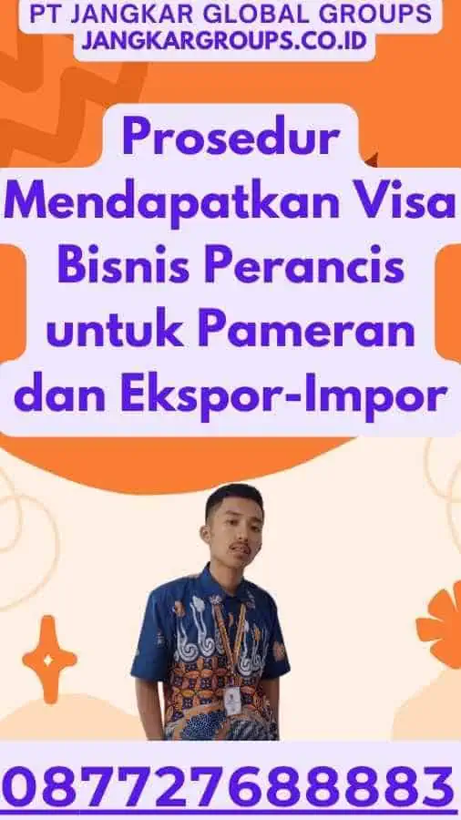 Visa Bisnis Perancis untuk Pameran dan