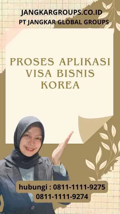 Proses Aplikasi Visa Bisnis Korea : Menghadiri Acara Perusahaan di Korea