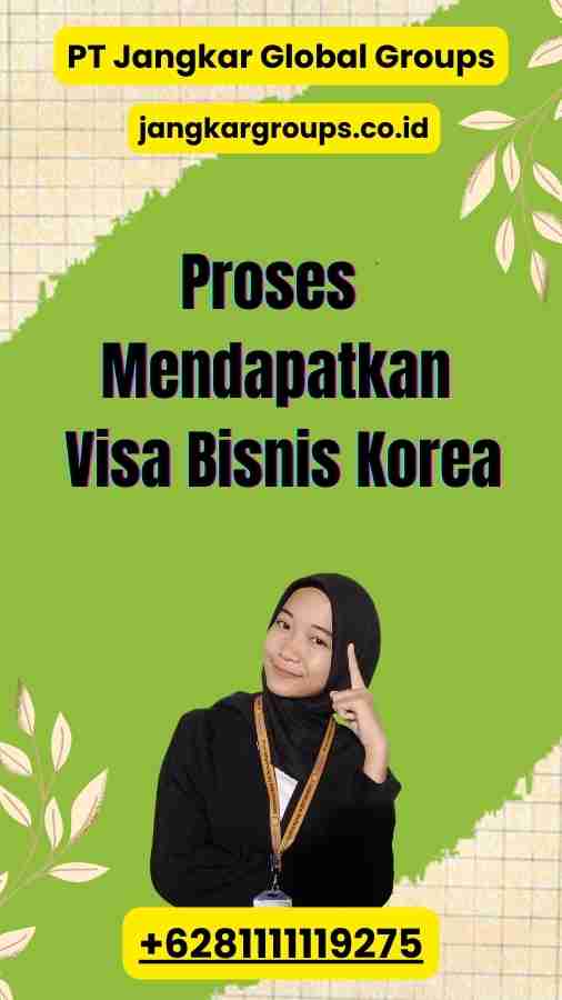 Proses Mendapatkan Visa Bisnis Korea