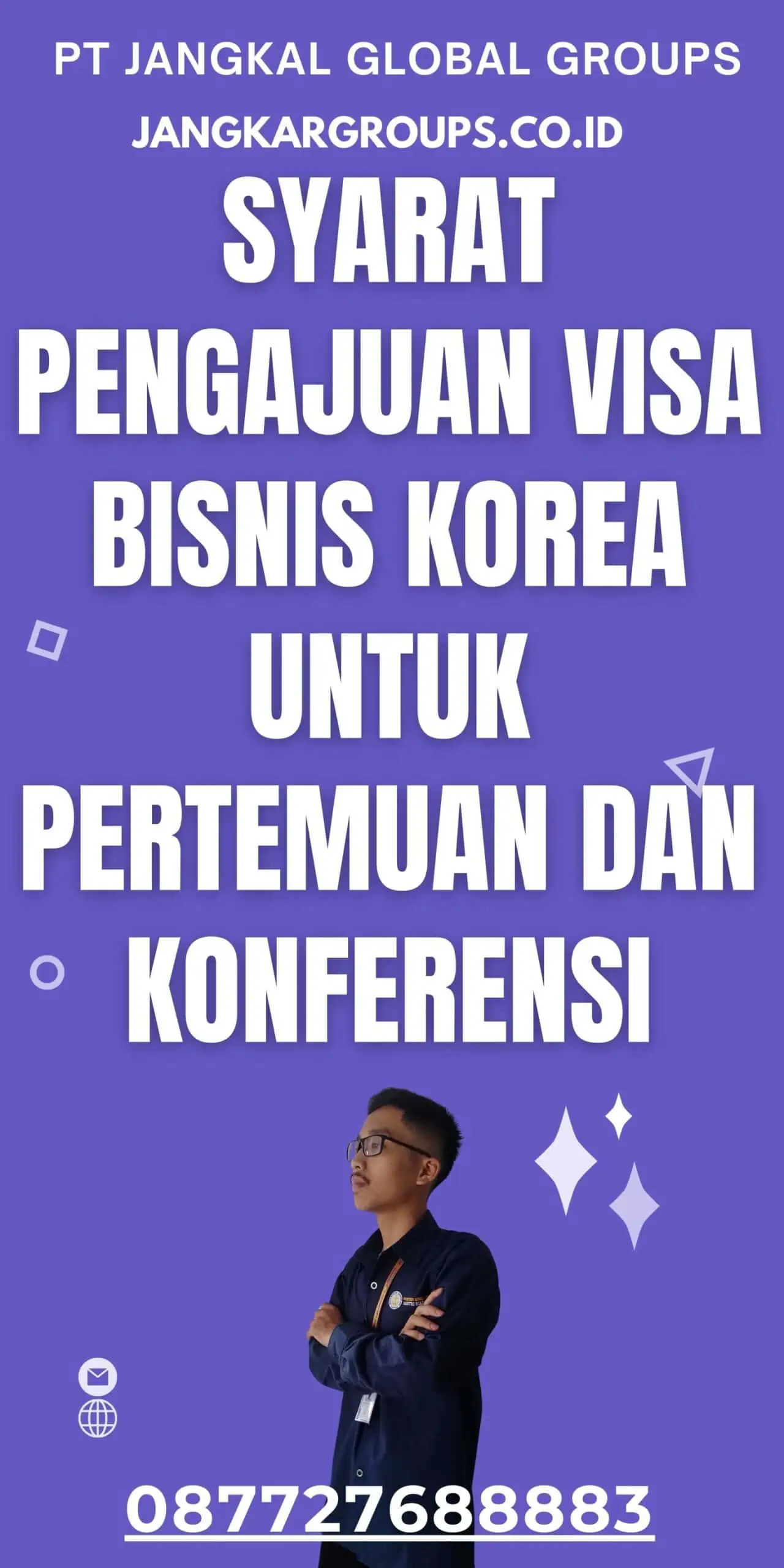 Syarat Pengajuan Visa Bisnis Korea untuk Pertemuan dan Konferensi