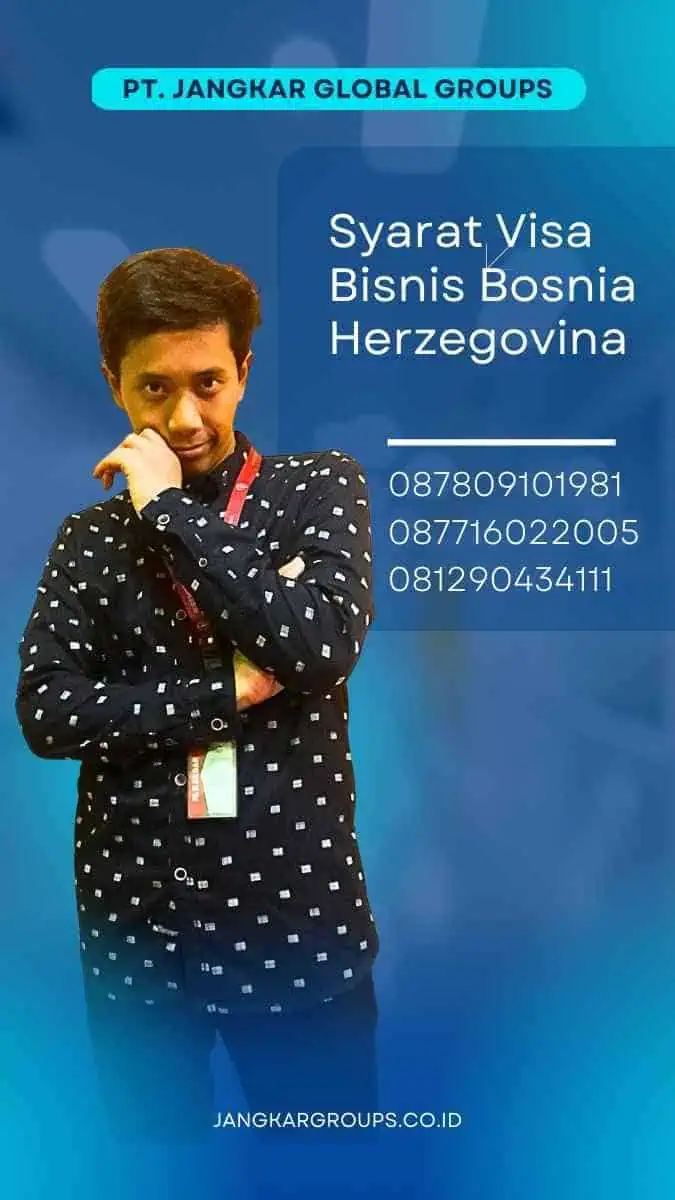 Syarat Visa Bisnis Bosnia Herzegovina