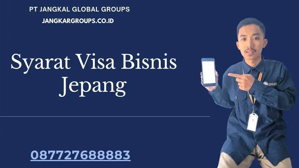 Syarat Visa Bisnis Jepang