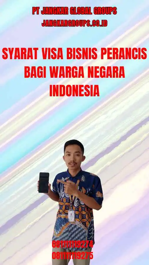 Syarat Visa Bisnis Perancis Bagi WNI