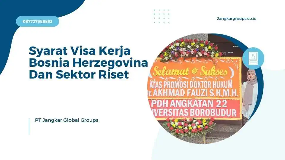 Syarat Visa Kerja Bosnia Herzegovina Dan Sektor Riset