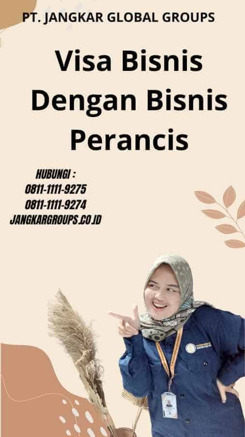 Visa Bisnis Dengan Bisnis Perancis