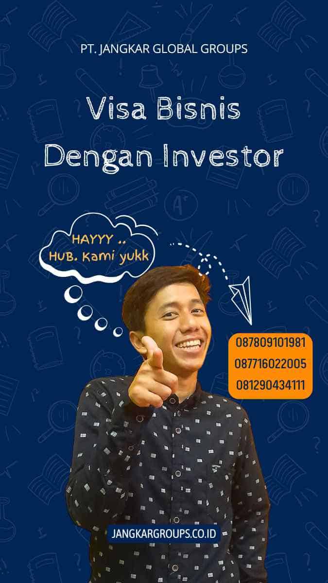 Visa Bisnis Dengan Investor