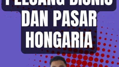 Visa Bisnis Hongaria untuk Peluang Bisnis dan Pasar