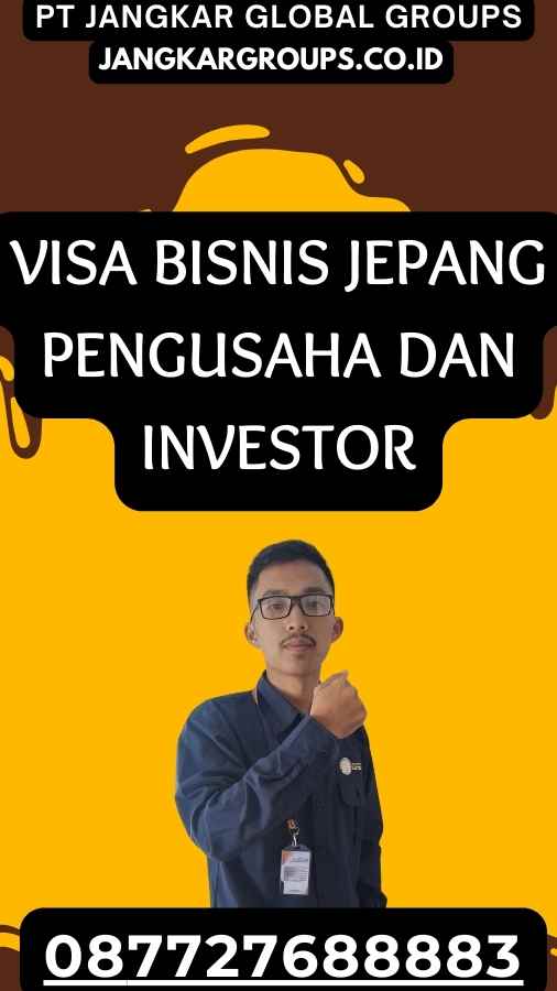 Visa Bisnis Jepang Pengusaha Investor