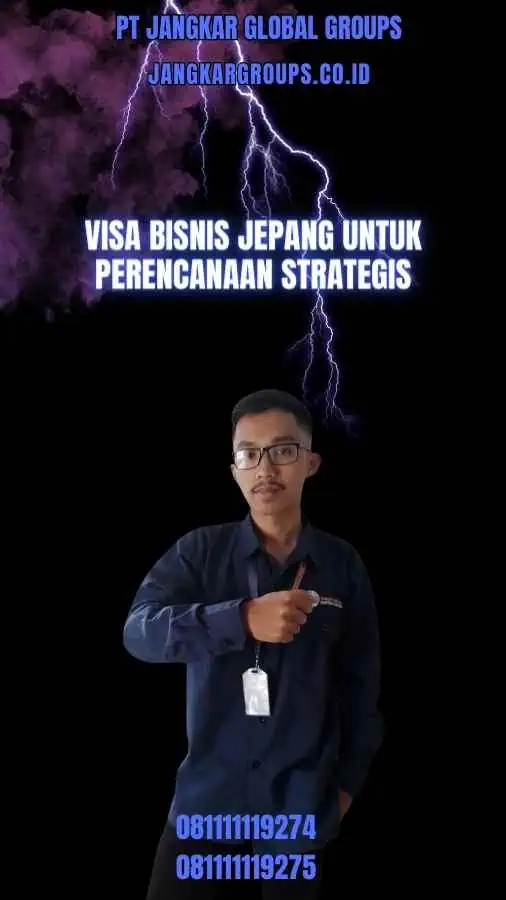 Visa Bisnis Jepang Perencanaan Strategis