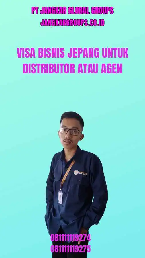 Visa Bisnis Jepang Untuk Distributor Atau Agen