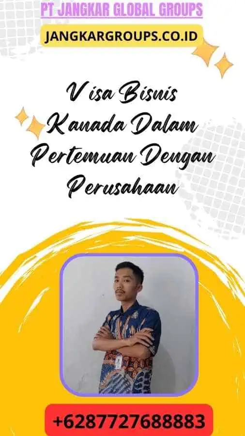 Visa Bisnis Kanada Dalam Pertemuan Dengan Perusahaan