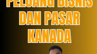 Visa Bisnis Kanada Peluang Bisnis Dan Pasar Kanada