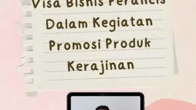 Visa Bisnis Perancis Dalam Kegiatan Promosi Produk Kerajinan