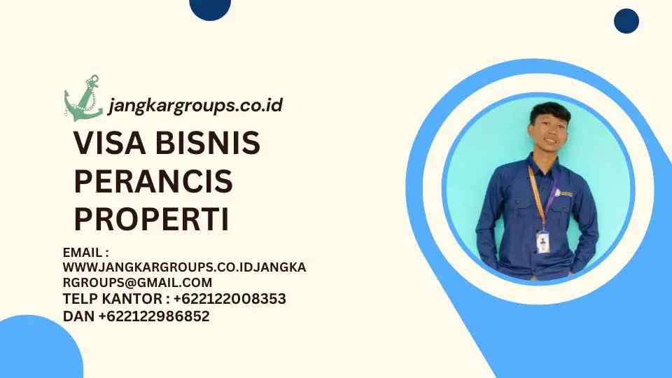 Visa Bisnis Perancis Properti